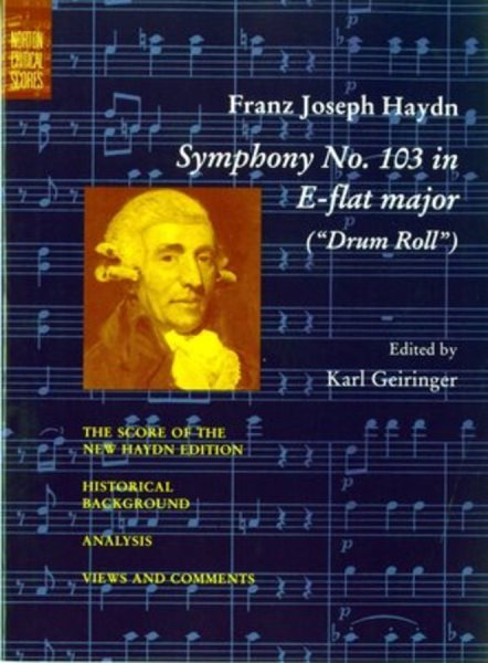 Symphony No. 103 in E-Flat Major ("Drum Roll") (Norton Critical Scores) cover
