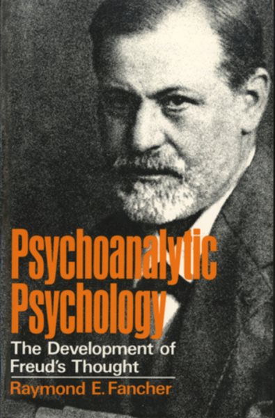 Psychoanalytic Psychology: The Development of Freud's Thought cover