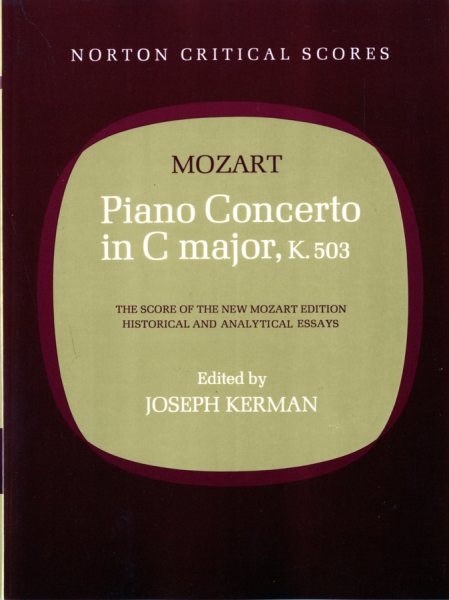 Piano Concerto in C Major, K. 503 (Norton Critical Scores)