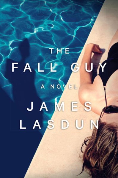 The Fall Guy: A Novel cover