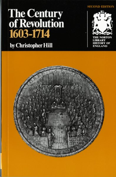 The Century of Revolution: 1603-1714 (Norton Library History of England) cover