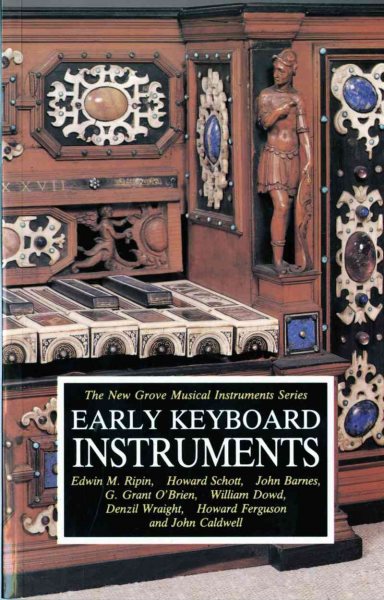 Early Keyboard Instruments (The New Grove Musical Instruments Series) cover