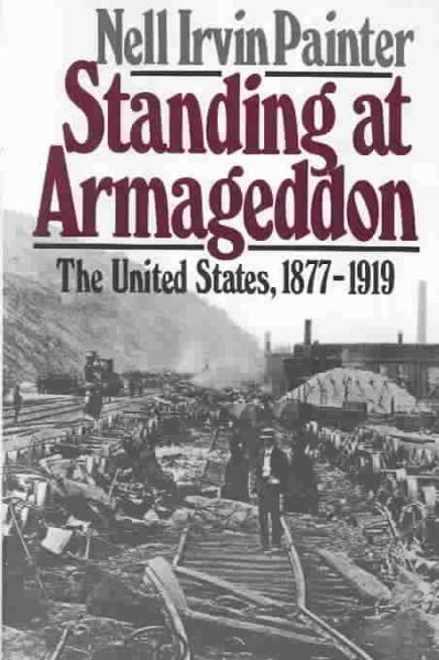 Standing at Armageddon: The United States, 1877-1919 cover