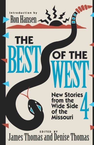 Best of the West 4: New Stories from the Wide Side of Missouri (Bk. 4) cover