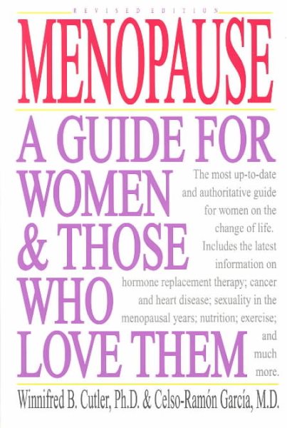 Menopause: A Guide for Women and Those Who Love Them cover