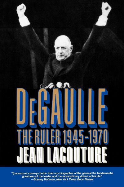 Degaulle Ruler 1945-1970 cover