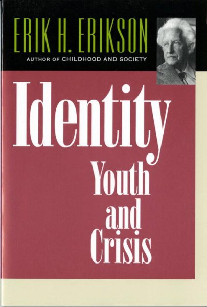 Identity: Youth and Crisis (Austen Riggs Monograph, 7) cover