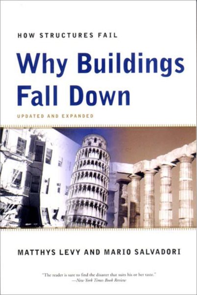 Why Buildings Fall Down: How Structures Fail cover