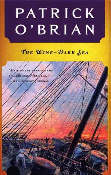 The Wine-Dark Sea (Aubrey/Maturin Novels, 16) (Book 16) cover