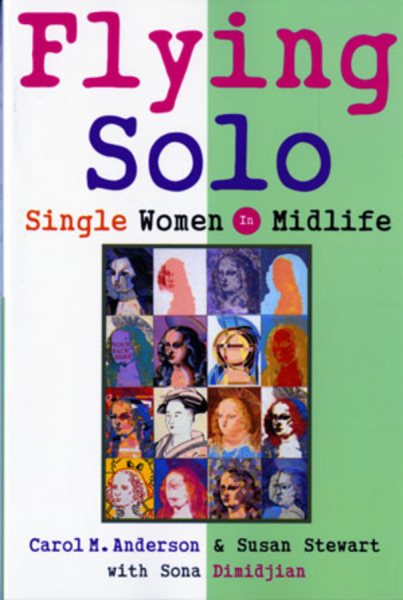 Flying Solo: Single Women in Midlife cover