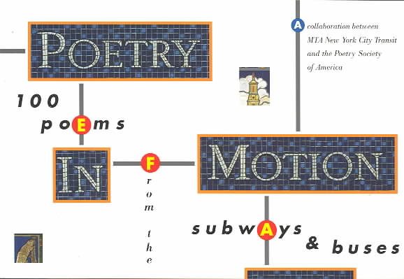 Poetry in Motion: 100 Poems from the Subways and Buses