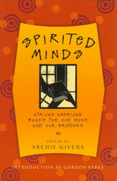 Spirited Minds: African American Books for Our Sons and Our Brothers