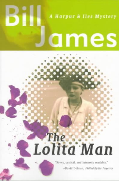 The Lolita Man (Harpur & Iles Mysteries)
