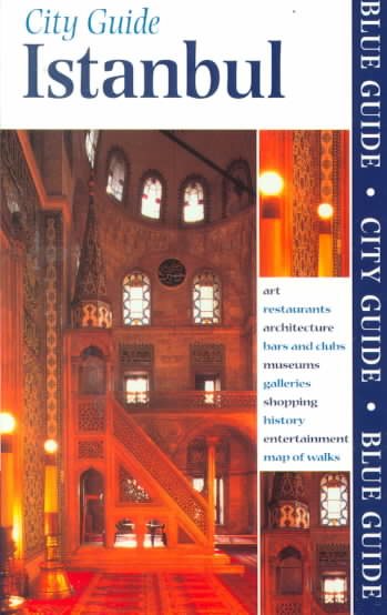 City Guide Istanbul (BLUE GUIDE ISTANBUL)