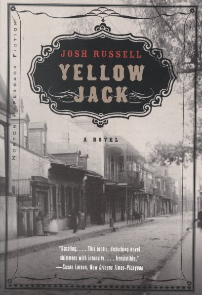 Yellow Jack: A Novel cover