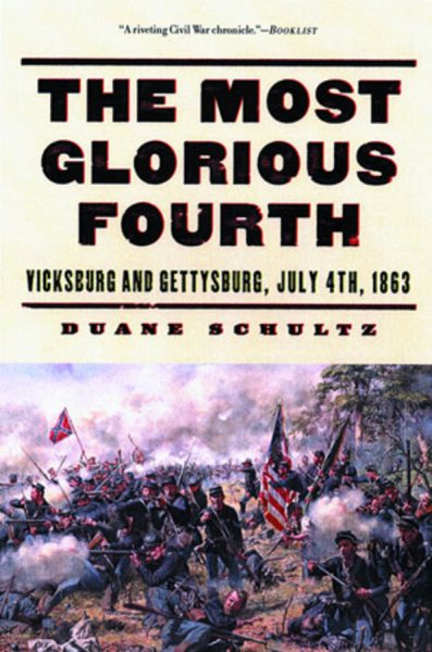 The Most Glorious Fourth (Vicksburg and Gettysburg, July 4th, 1863) cover