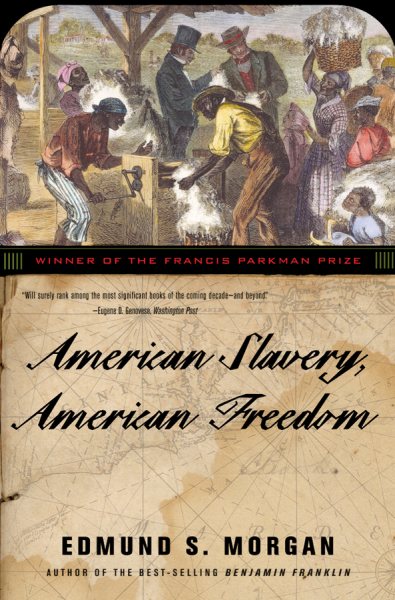American Slavery, American Freedom cover