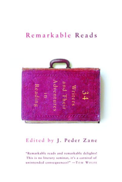 Remarkable Reads: 34 Writers and Their Adventures in Reading cover