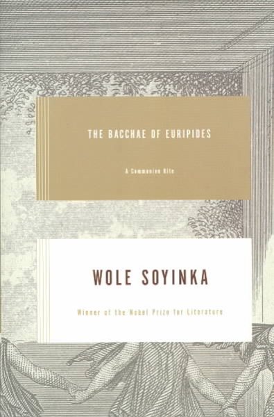 The Bacchae of Euripides: A Communion Rite cover
