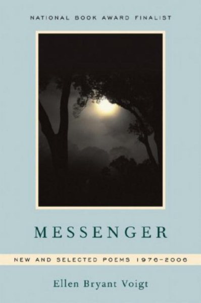 Messenger: New and Selected Poems 1976-2006 cover