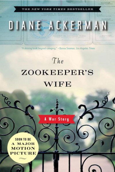 The Zookeeper's Wife: A War Story cover