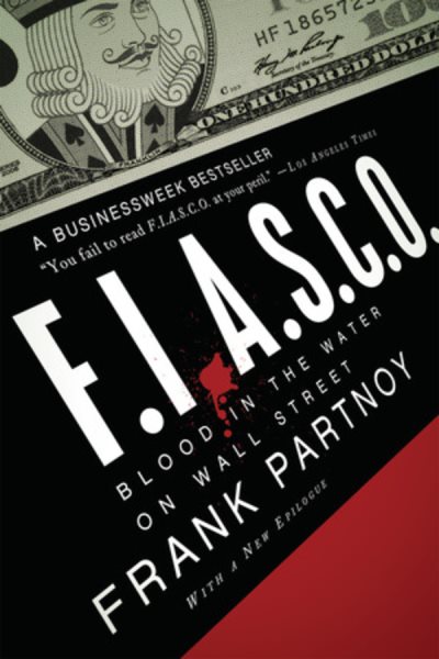 Fiasco: Blood in the Water on Wall Street cover