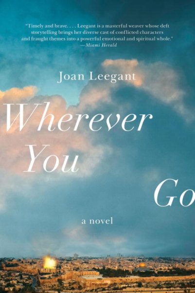 Wherever You Go: A Novel cover