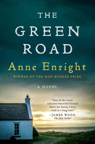 The Green Road: A Novel cover