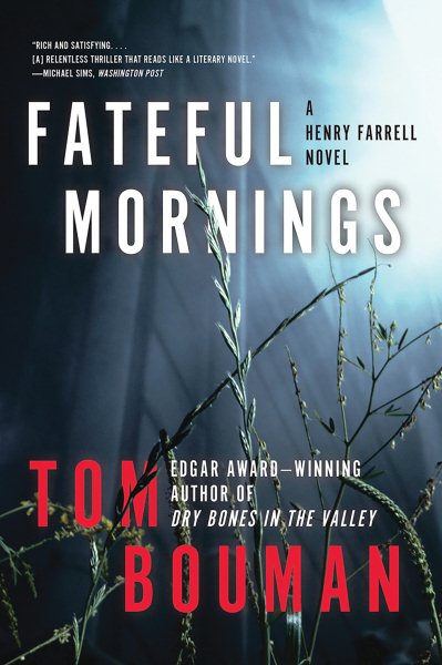 Fateful Mornings: A Henry Farrell Novel (The Henry Farrell Series, 2) cover