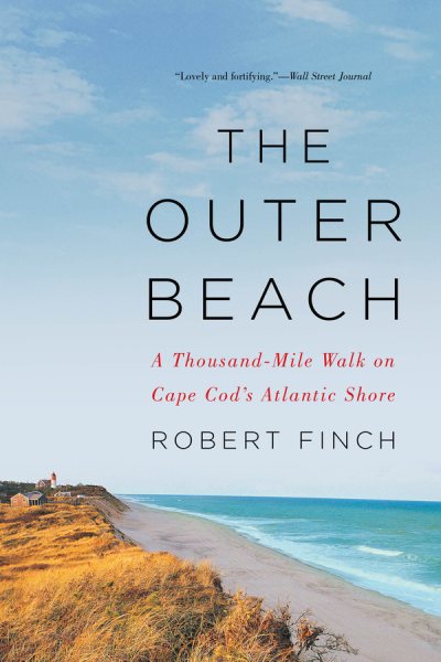 The Outer Beach: A Thousand-Mile Walk on Cape Cod's Atlantic Shore cover