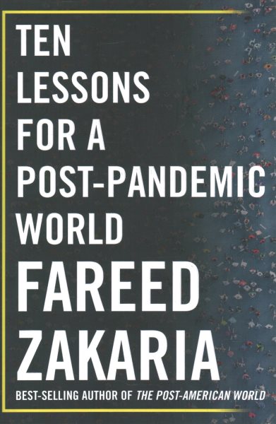 Ten Lessons for a Post-Pandemic World