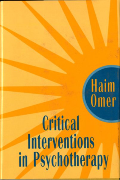 Critical Interventions in Psychotherapy: From Impasse to Turning Point cover
