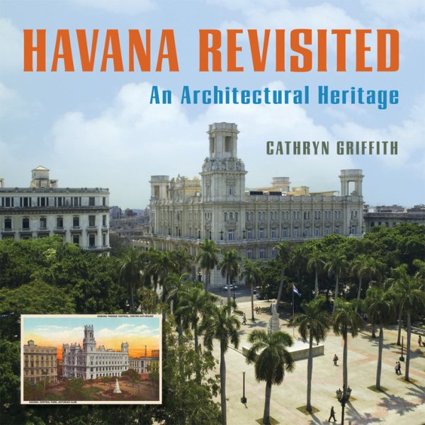 Havana Revisited: An Architectural Heritage cover