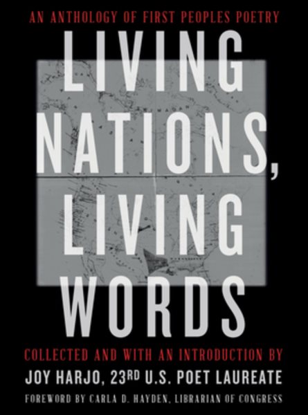 Living Nations, Living Words: An Anthology of First Peoples Poetry cover