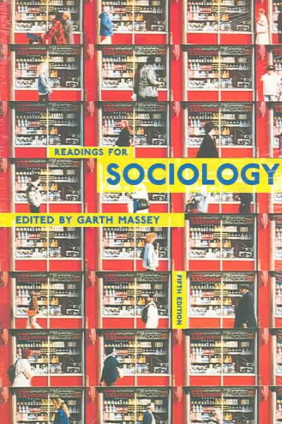 Readings for Sociology (Fifth Edition)