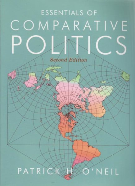Essentials of Comparative Politics (Second Edition)