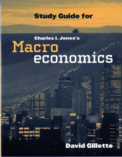 Study Guide: for Macroeconomics