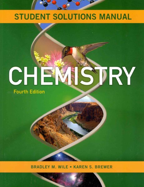 Student's Solutions Manual: for Chemistry: The Science in Context, Fourth Edition