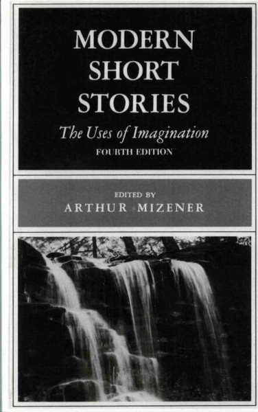 Modern Short Stories: The Uses of Imagination cover