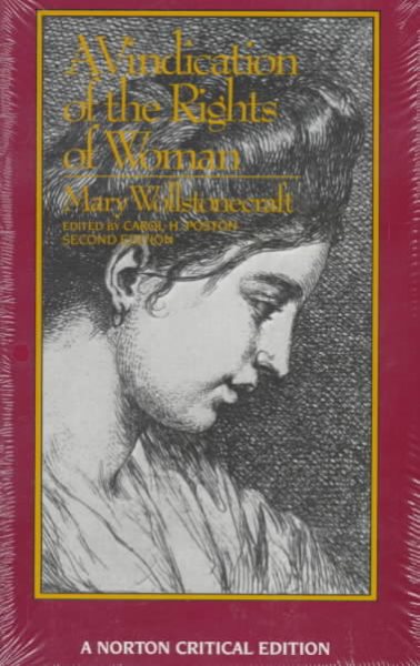A Vindication of the Rights of Woman (Norton Critical Editions) cover