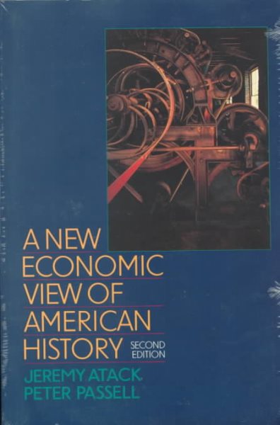 A New Economic View of American History: From Colonial Times to 1940 cover