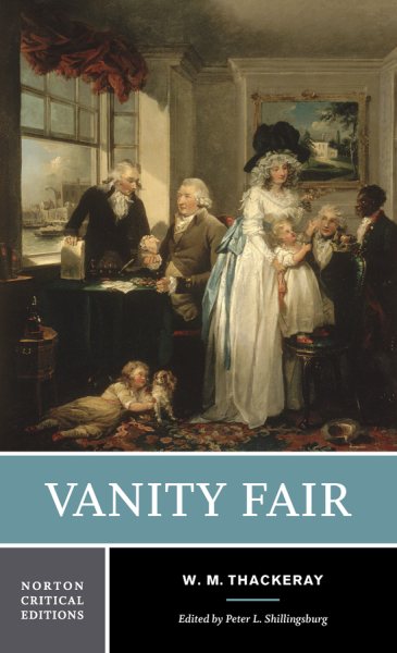 Vanity Fair (Norton Critical Editions)