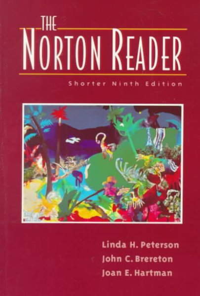 The Norton Reader: An Anthology of Expository Prose/Shorter