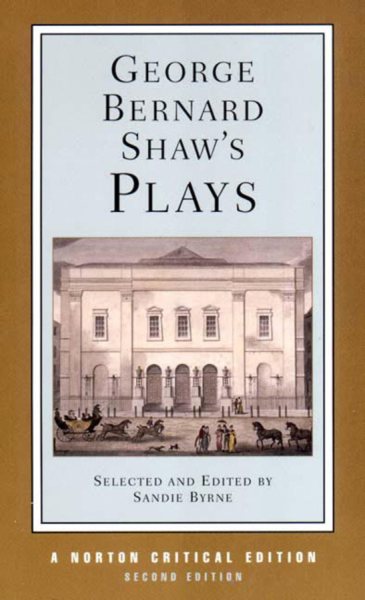 George Bernard Shaw's Plays (Norton Critical Editions) cover