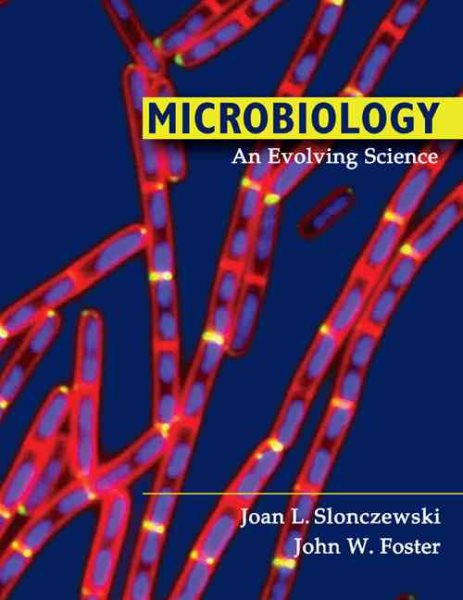 Microbiology: An Evolving Science cover