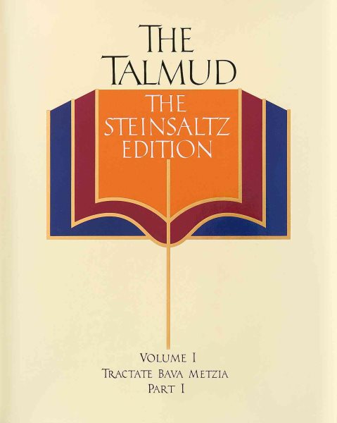 The Talmud, The Steinsaltz Edition, Vol. 1: Tractate Bava Metzia, Part 1 cover