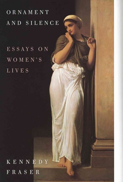 Ornament and Silence: Essays on Women's Lives cover