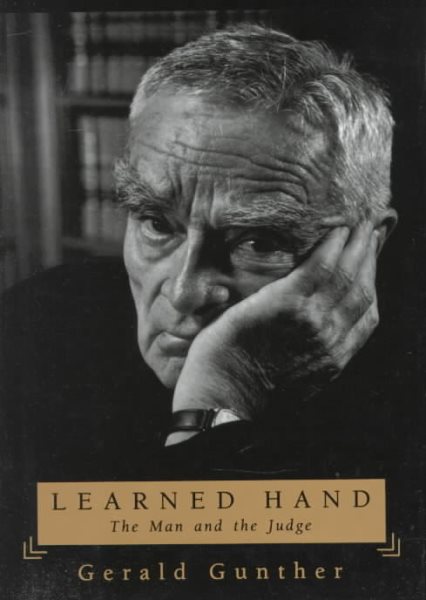 Learned Hand : The Man and the Judge cover
