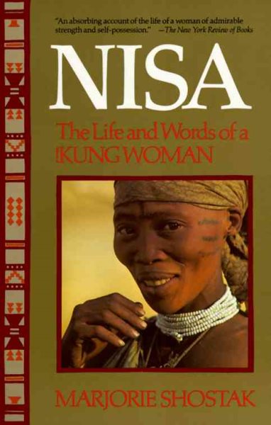 Nisa: The Life and Words of a !Kung Woman cover