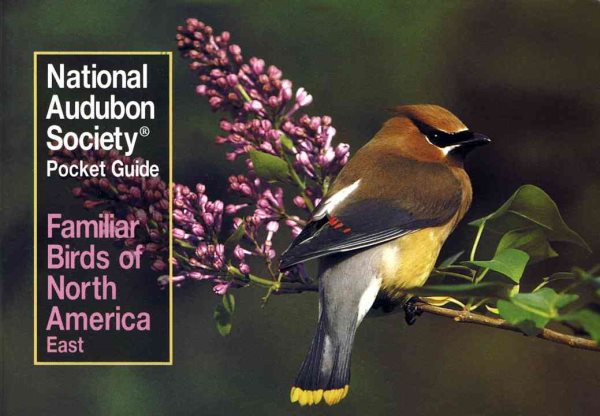 Familiar Birds of North America: Eastern Region (National Audubon Society Pocket Guides) cover